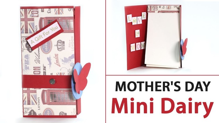 Beautiful Mothers Day Gift Idea, DIY Mothers Day Dairy (Paper Craft)