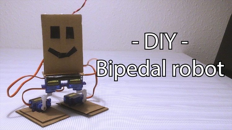 DIY Bipedal walking robot - Arduino