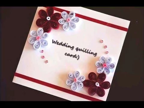 DIY Crafts - Greeting Card - How to Make Quilling Wedding Card + Tutorial !