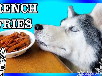 DIY FRENCH FRIES FOR DOGS Sweet Potato Style |  DIY Dog Treats | Snow Dogs Snacks 71