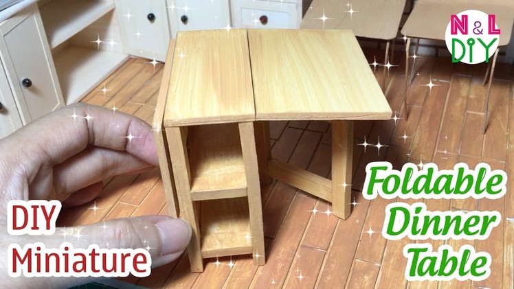 DIY Miniature Foldable Dinner Table | How to make Foldable Dinner Tablle for Dollhouse