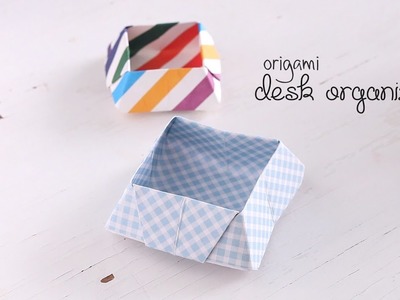 Making Diy Origami Desk Organizer Diy Origami Desk Organizer