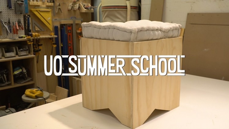 DIY Ottoman Building – UO Summer School