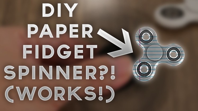 DIY PAPER FIDGET SPINNER TUTORIAL (WORKS!!!) (+ WORLDS LARGEST FIDGET SPINNER GIVEAWAY?!) (MUST SEE)