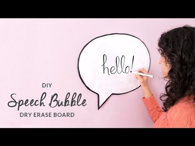 DIY Speech Bubble Dry Erase Board | Whiteboard | Curly Made