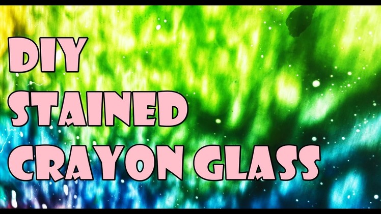 DIY Stained Crayon Glass Art || Mothers Day Gift Ideas || Arts, Crafts, and Timelapse
