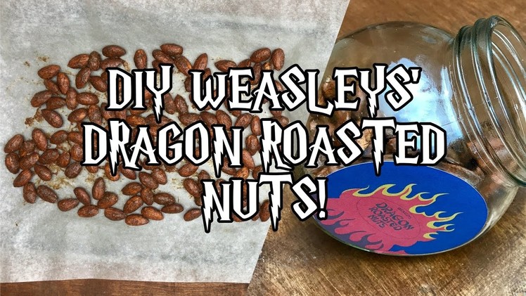 DIY Weasleys' Dragon Roasted Nuts