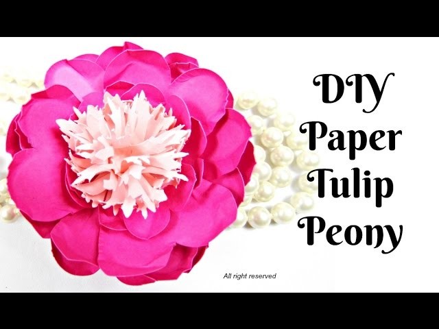 Easy DIY Tulip Paper Peony Flowers