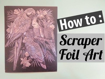 How to do Scraper Foil Art | DIY Craft Kit | Summer Project for kids #2 | Craftziners # 80