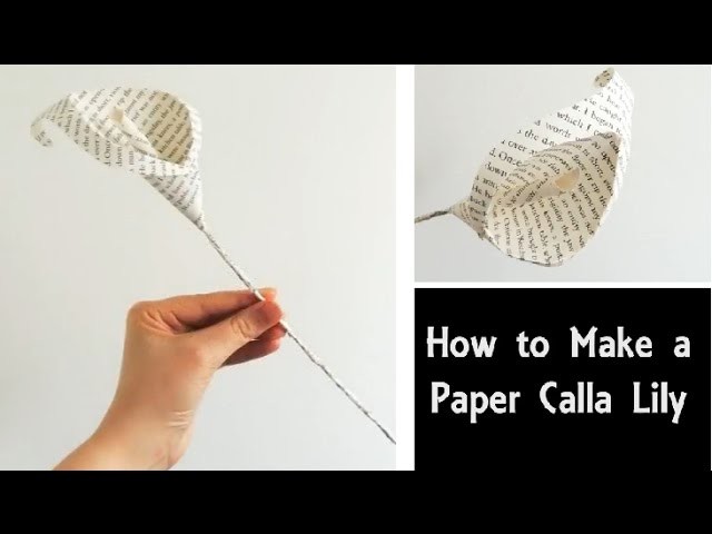 How to Make a Paper Calla Lily | Easy DIY Flowers | Book Page Craft Tutorial | Wedding Bouquet