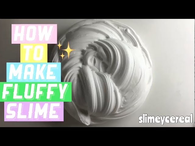 How To Make Fluffy Slime | Easy DIY Slime Tutorials