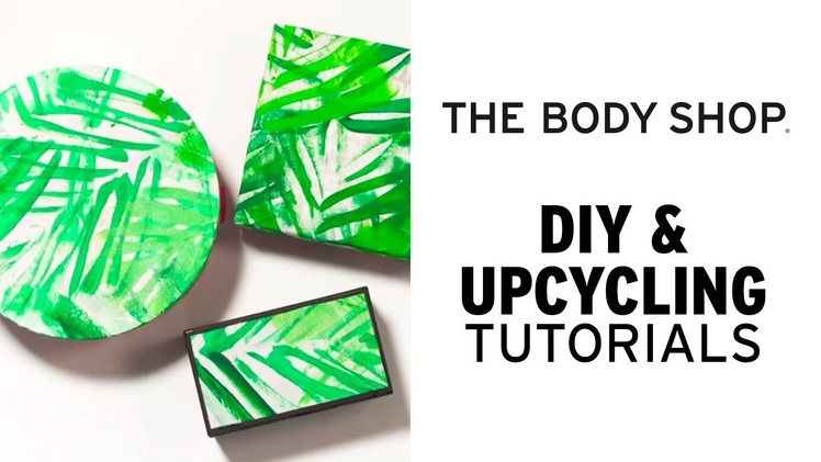 HOW TO TRANSFORM ANY BOX WITH FABRIC | DIY & UPCYCLING | THE BODY SHOP