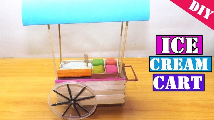 Miniature Ice Cream Cart | Popsicle Stick Craft - Easy Tutorial
