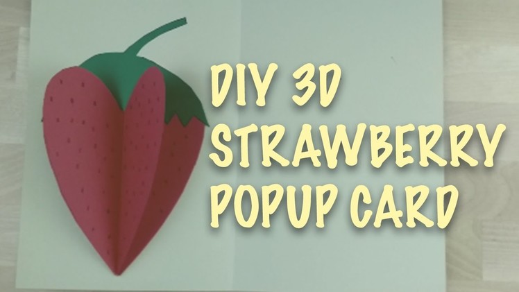 [Paper Craft Tutorial] Super Cute 3D Strawberry Popup Card!