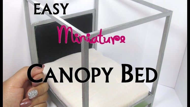 Simple Easy DIY Modern Canopy Bed Dollhouse Furniture Miniature Furniture