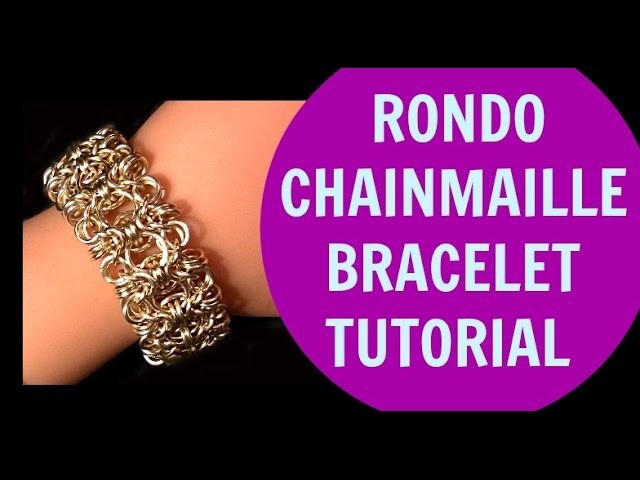 STEP-BY-STEP RONDO CHAINMAIL BRACELET JEWELRY TUTORIAL | DIY | EASY AND VERY SIMPLE