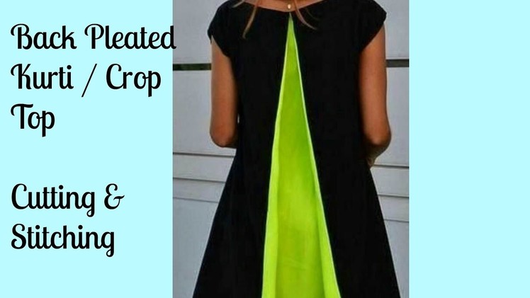 Back Pleated Kurti. Crop Top Simple Method (DIY)