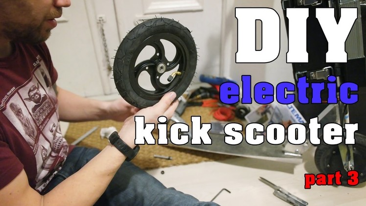 DIY electric kick scooter - Part 3