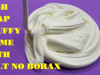 DIY Fluffy Slime with Dish Soap and Salt No Borax