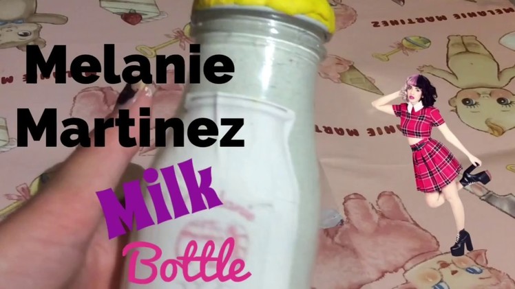 DIY Melanie Martinez Baby Bottle!