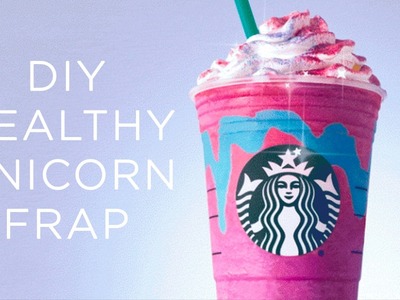 DIY Unicorn Frappuccino | Healthy #LivAndLearnARMY