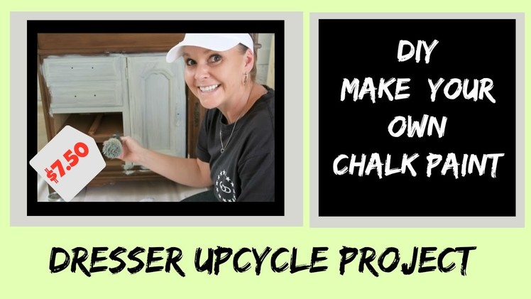 DIY: Upcycle a Dresser (Part 1) Homemade Chalk Paint with Plaster Paris