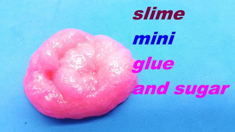 How To Make Slime Fluffy Easy Just glue and sugar !