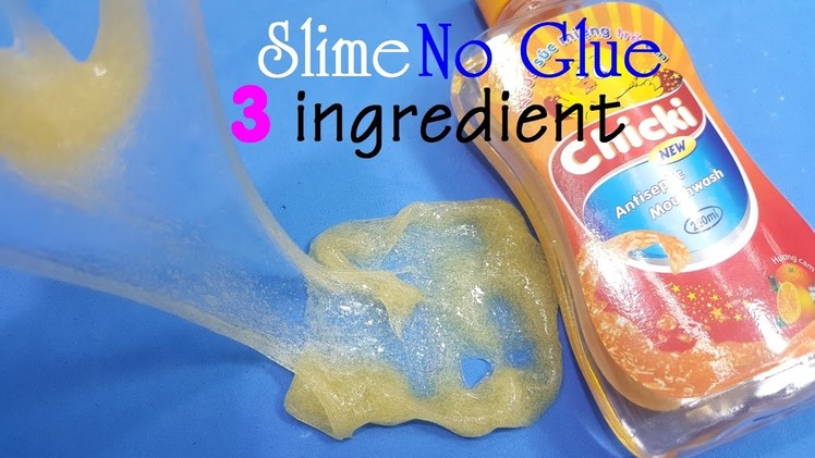 How To make Slime No Glue with mouthwash only 3 ingredient Easy