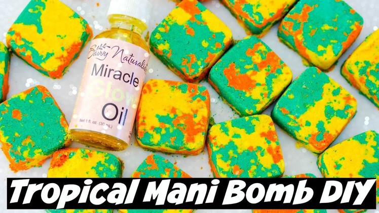 Making Tropical Mani Bombs (DIY Saturday) Tropical Mani Bombs DIY