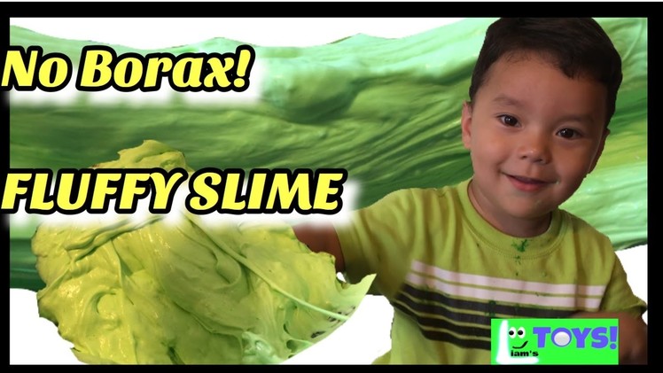 NO BORAX FLUFFY SLIME; SUPER EASY & FUN!