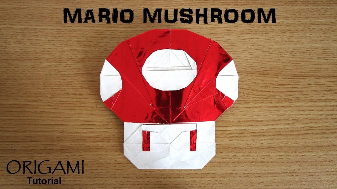 Origami Mario Mushroom Tutorial Mike Luo 折り紙 マリオキノコ Origami Mario