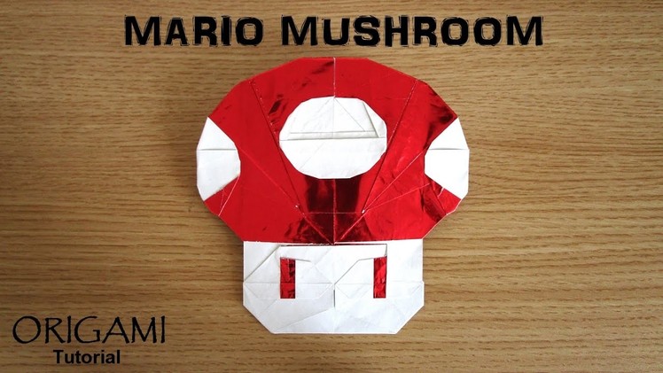 Origami Mario Mushroom tutorial (Mike Luo)  折り紙  マリオキノコ  оригами Марио гриб