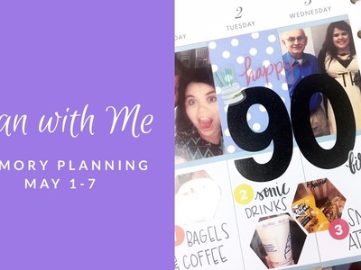 Plan with Me- MEMORY PLANNING Happy Planner- MaY 1-7