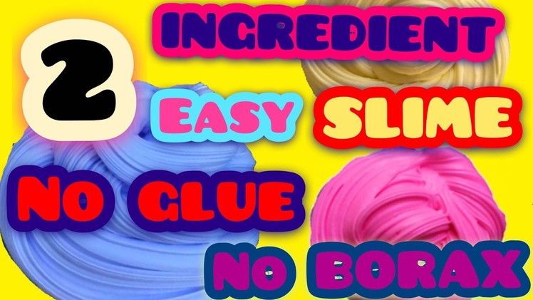 TWO INGREDIENT SLIME WITH NAIL POLISH! HOW TO MAKE SLIME WITHOUT BORAX, DETERGENT, LIQUID STARCH!