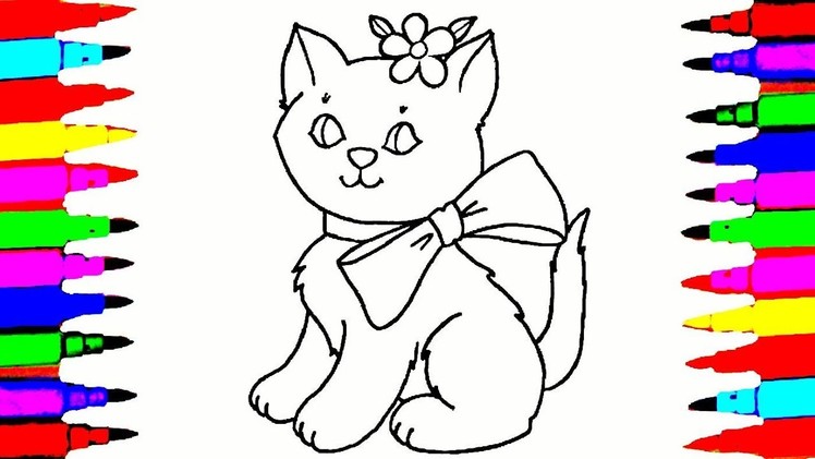 Cat Drawing and Coloring Videos For Children l Cute Cat  With a Bow Coloring Pages Teach Drawing