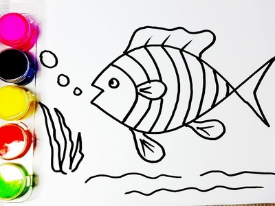 Drawing for Kids | How to Draw Fish & Painting | Learn Colors with Water Colors