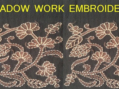 EMBROIDERY WORK. SHADOW WORK EMBROIDERY.CHIKANKARI EMBROIDERY#39