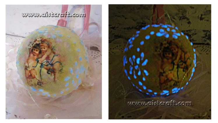 Glow in the dark - Christmas ball ornament decoupage tutorial