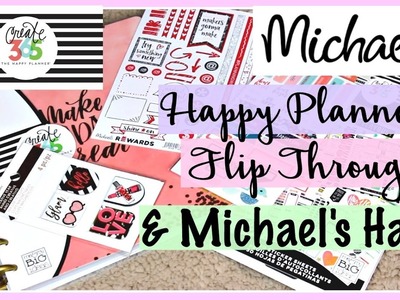 Happy Planner Flip Through 2017 & Michael's Haul | Switching from Erin Condren, Sugar Paper