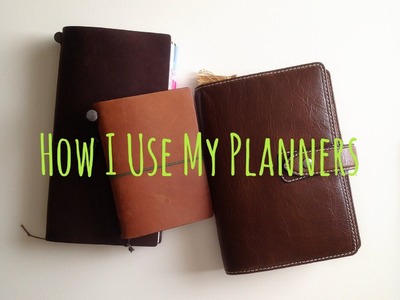 How I Use Multiple Planners.Notebooks: Filofax and Midori Traveler's Notebook [HD]