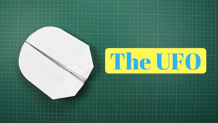 How to make The UFO Paper Airplane - Looking out some people get crazy if they see a UFO