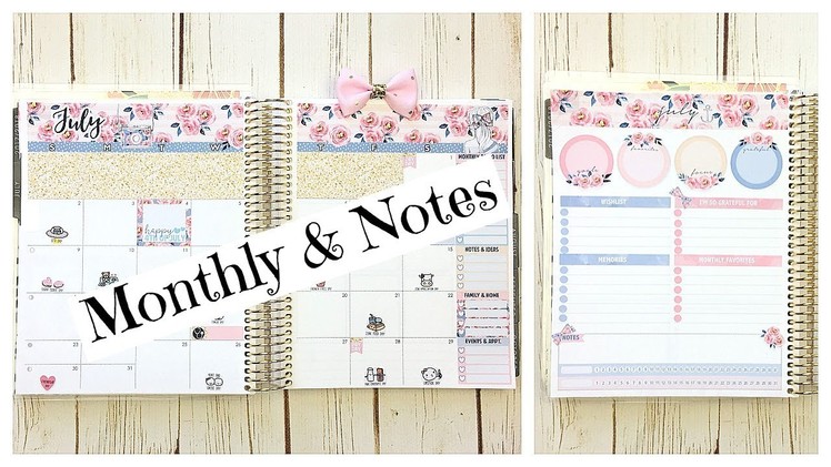 July Monthly & Notes Page: New Erin Condren 2017.2018