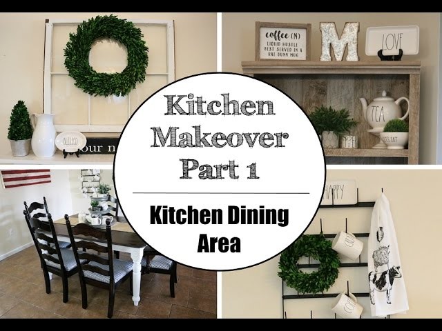 Kitchen Makeover Part 1 | Kitchen Dining Area