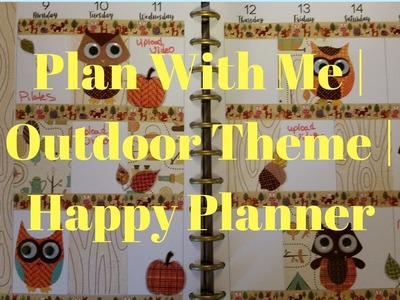 Plan With Me | Outdoor Theme | Happy Planner