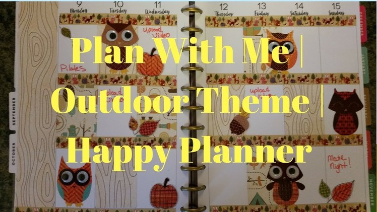 Plan With Me | Outdoor Theme | Happy Planner
