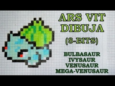 Speed drawing: Bulbasaur, Ivysaur & Venusaur + Mega (8-bits)