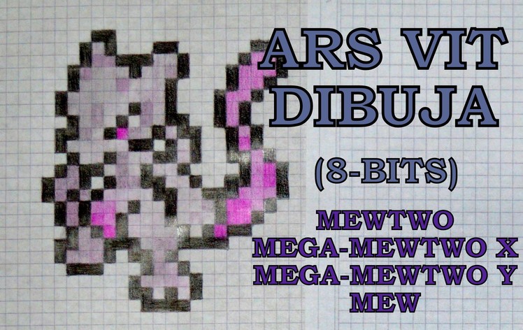 Speed drawing: Mewtwo + Megas & Mew (8-bits)