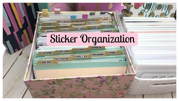 Sticker Organization and Sticker Storage