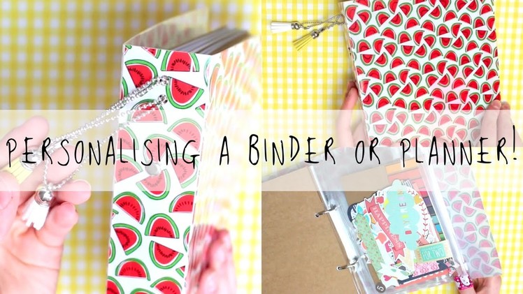 Tips on how to personalise a plain Binder.Planner! | MyGreenCow