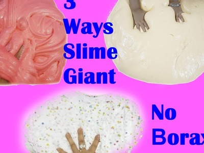 3 Ways Fluffy Slime Giant ! Giant DIY Fluffy  Slime compilation